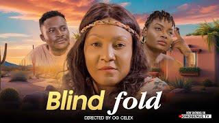 Blind Fold | Nollywood Movie