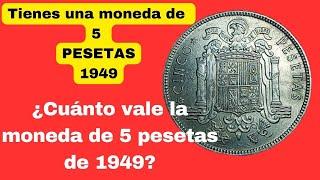 ¿Tienes una  moneda de 5 pesetas 1949? Descubre su valor real. #moneda #peseta1949  #descubre