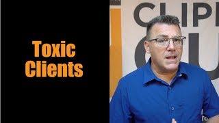 How to Handle Toxic Clients in the Salon or Barbershop