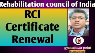 RCI Certificate Renewal 2020|RCI online application for renewal| rciRenewalApply