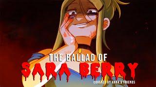 The Ballad Of Sara Berry (from 35mm: A Musical Exhibition) 【covered by Anna & friends】