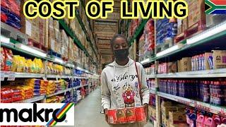 COST OF LIVING IN JOHANNESBURG SOUTH AFRICA | Does Bulk Grocery Shopping Save  Money? @MakroSA_ZA