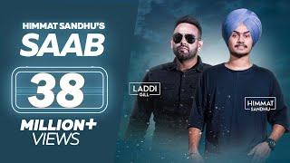 SAAB - Himmat Sandhu (Full Song) | Laddi Gill | New Punjabi Songs | Lokdhun