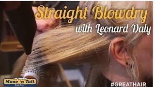 Mane 'n Tail Salon School with Leonard Daly - Straight Blowdry