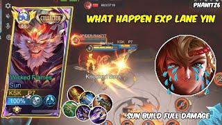 WHEN ENEMIES PICK YIN EXP LAND​ - SUN TOP 1 BUILD GAMPLAY ~ MOBILE LEGEND BANG BANG