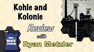 Kohle & Kolonie Review - with Ryan Metzler