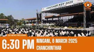 DD News Mizoram Chanchinthar | 6 March 2025 | 6:30 PM