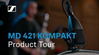 MD 421 Kompakt Product Tour | Sennheiser