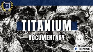 TITANIUM Documentary: Innovations from Aerospace to Everyday Life