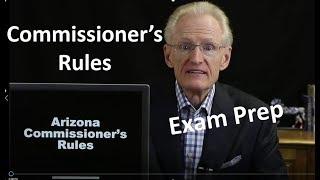 50 Commissioners Rules: Arizona Real Estate License Exam Prep