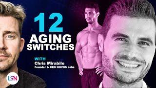 12 Aging Mechanisms, Age Clocks, and How To Slow Aging with Chris Mirabile NOVOS Founder & CEO