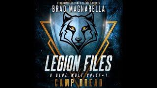 Camp Dread, A Blue Wolf Case - Full Urban Fantasy Audiobook (Legion Files Book 1)