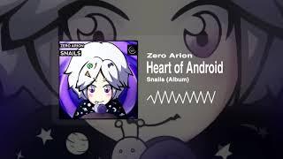 Zero Arion - Heart of Android