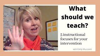 5 Instructional focuses for reading intervention