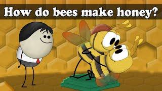 How do bees make honey? | #aumsum #kids #science #education #children