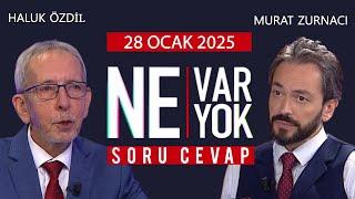 Ne Var Ne Yok 28 Ocak 2025 / Haluk Özdil - Murat Zurnacı