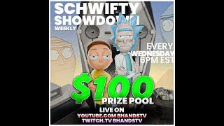 Schwifty Showdown #3 $220 TOURNAMENT Commentating with @Dr4c0ottv