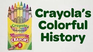 The Colorful History of Crayola!