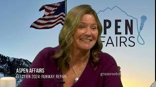 Aspen Affairs Election 2024 - Dan Bartholomew: Runway Repairs