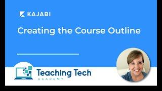 Kajabi Tutorial #2 - Creating the course outline #kajabi