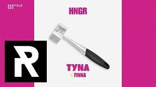 TYNA - HNGR (feat. @Finnamusik)