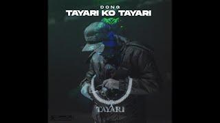 DONG - Tayari Ko Tayari ( Prod. By @TrapSideRecords )