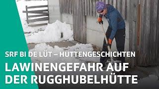 Lawinengefahr blockiert Zugang zur Rugghubelhütte | Hüttengeschichten 2024 6/6 – SRF bi de Lüt | SRF