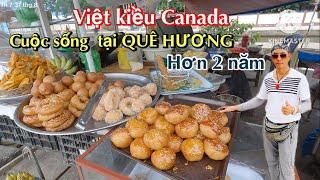 VIỆT KIỀU CANADA CUỘC SỐNG VÀ SINH HOẠT TẠI VIỆT NAM HƠN 2 NĂM LÀM SAO ĐỂ SỐNG VÌ CHƯA CÓ TIỀN HƯU