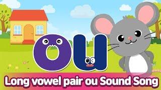 Long vowel pair OU Sound Song l Phonics for English Education