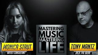 Mastering Music Mastering Life Tony interviews Monica Strut   HD 720p