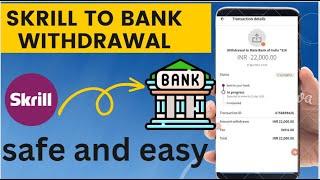 Skrill to bank withdrawal charges |Skrill to bank withdrawal sirf 2 Min me in 2023 | Skrill to bank