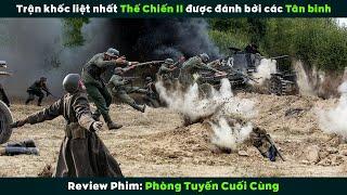 [Review Phim] Trận Khốc Liệt Nhất Thế Chiến 2 Được Đánh Bởi Các Tân Binh | The Last Frontier