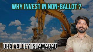 DHA Valley Islamabad - Why You Should Invest In NON-BALLOT Files ?  پانچ مرلہ پلاٹ 25 لاکھ میں