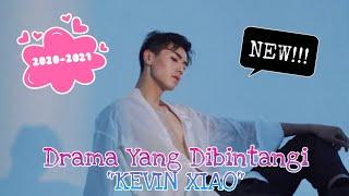 5 TOP DRAMA CHINA YANG DIBINTANGI "KEVIN XIAO"