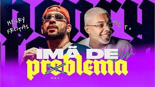 IMÃ DE PROBLEMA - Henry Freitas, MC TH (Lyric Vídeo)