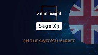 5 min Insight - Sage X3 (English version)