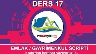 164-Php Dersleri - Bölüm 17- Emlak Scripti - Anahtar kelimeye göre arama işlemleri