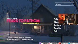 FEARS TO FATHOM : Woodbury Getaway ( full game )