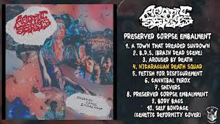 Aortic Sepsis - Preserved Corpse Embalment FULL ALBUM (2024 - Goregrind)