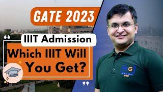 All About IIIT | IIIT Admissions after GATE 2023 | Post GATE 2023 counselling