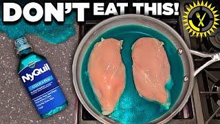 Food Theory: Do NOT Eat NyQuil Chicken!