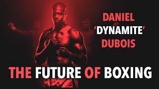 Daniel Dubois / Dynamite (Highlights)