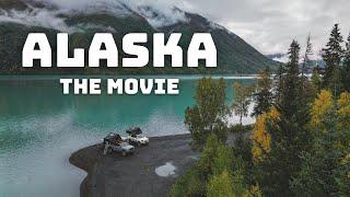 Alaska - Promises Fulfilled Movie | Camping, Wildlife Encounters, Exploring, and Unexpected Moments