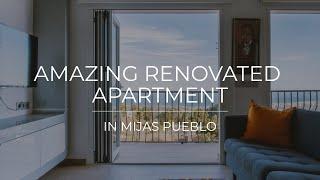 AMAZING RENOVATED APARTMENT IN MIJAS PUEBLO