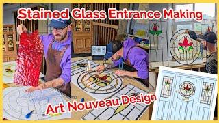 Art Nouveau Stained Glass Entrance Making