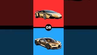 Which Car Would You Choose?  Super cars Showdown!