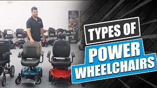 ‍Different Types of Power Wheelchairs