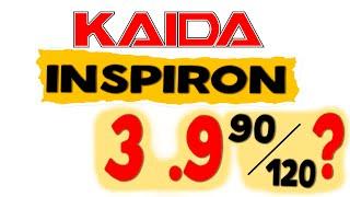 ДЕШЁВКА !!!    KAIDA INSPIRON 3,9  90 или 120 !?  Близняшки с нюансом !