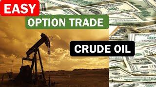 EASY Option Trade In Oil