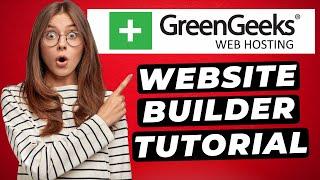 GreenGeeks Website Builder Tutorial (2024)  | (Step by Step!)